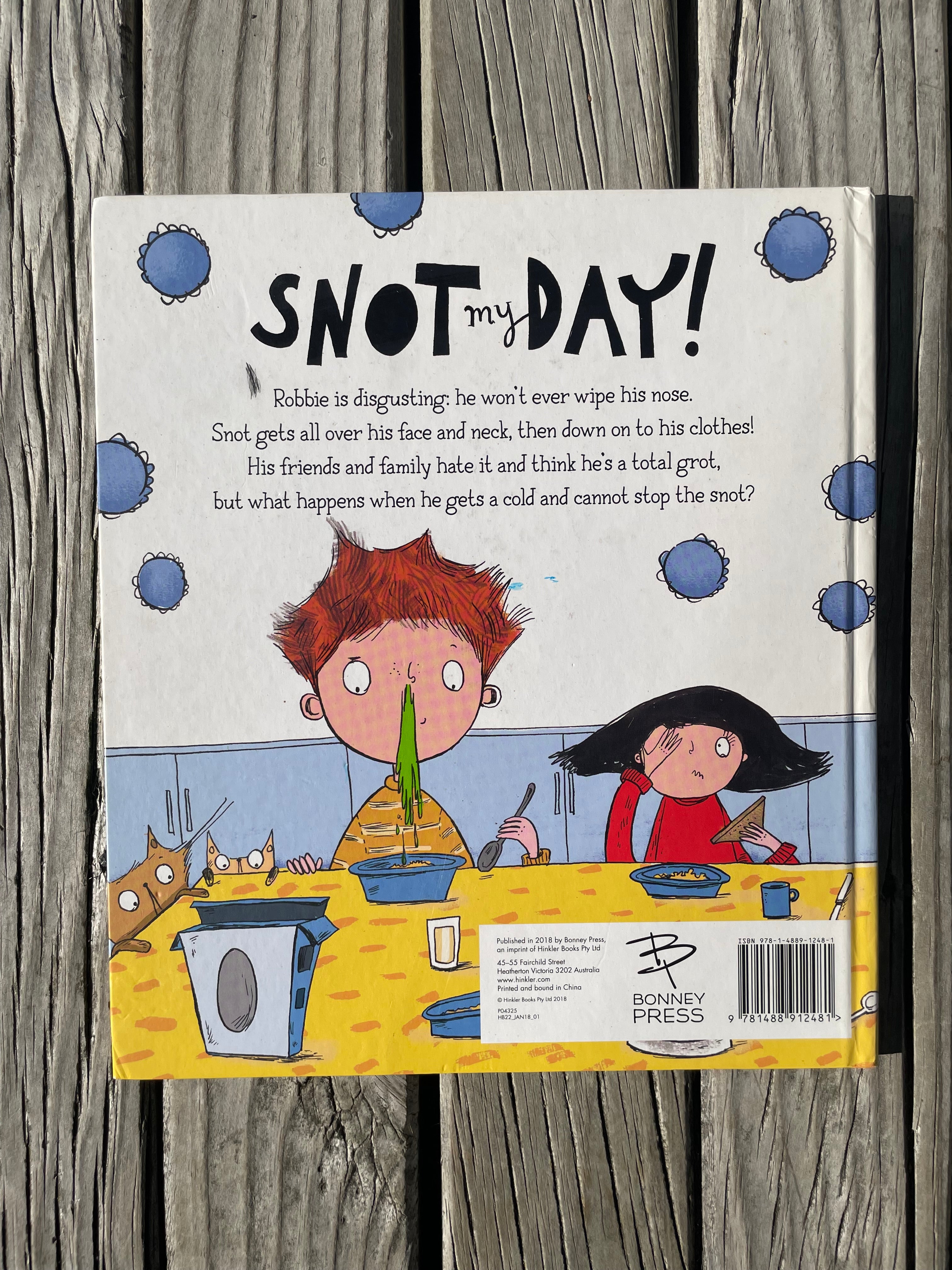 SNOT my DAY! - Lisa Regan