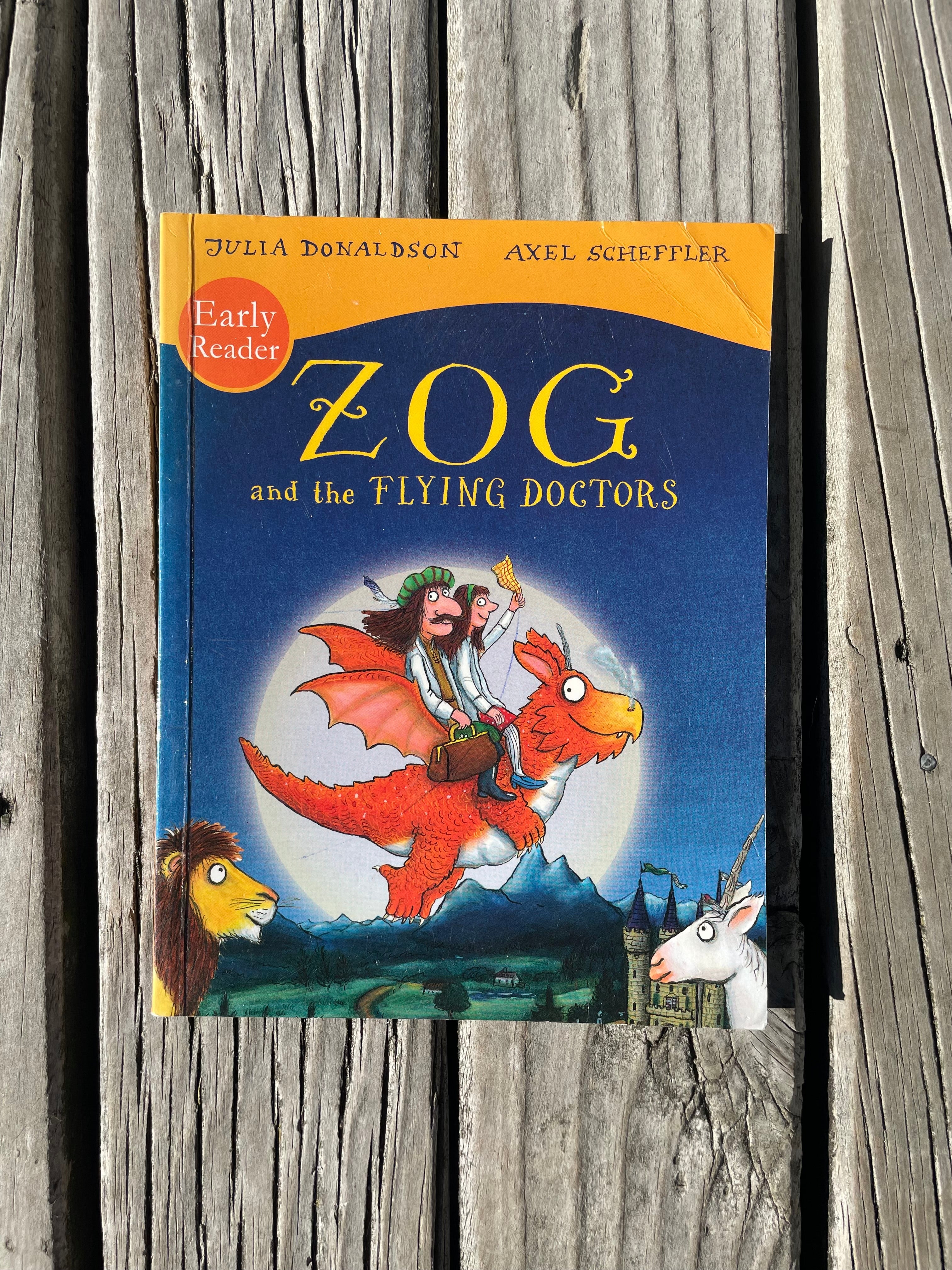 Zog and the Flying Doctors - Julia Donaldson