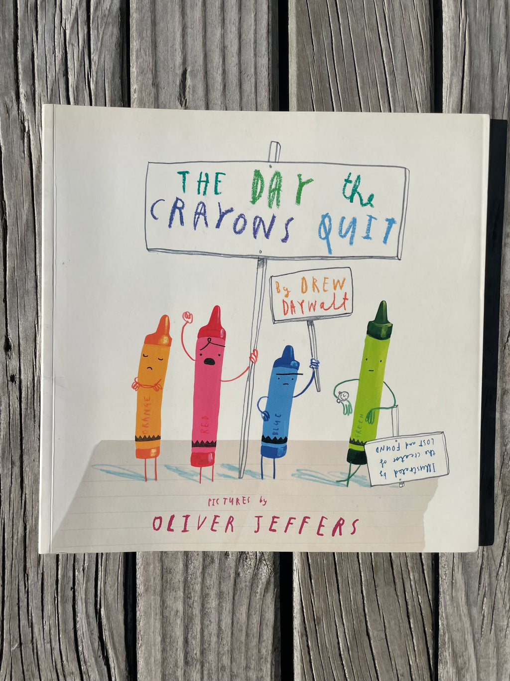 The Day the Crayons Quit - Drew Daywalt