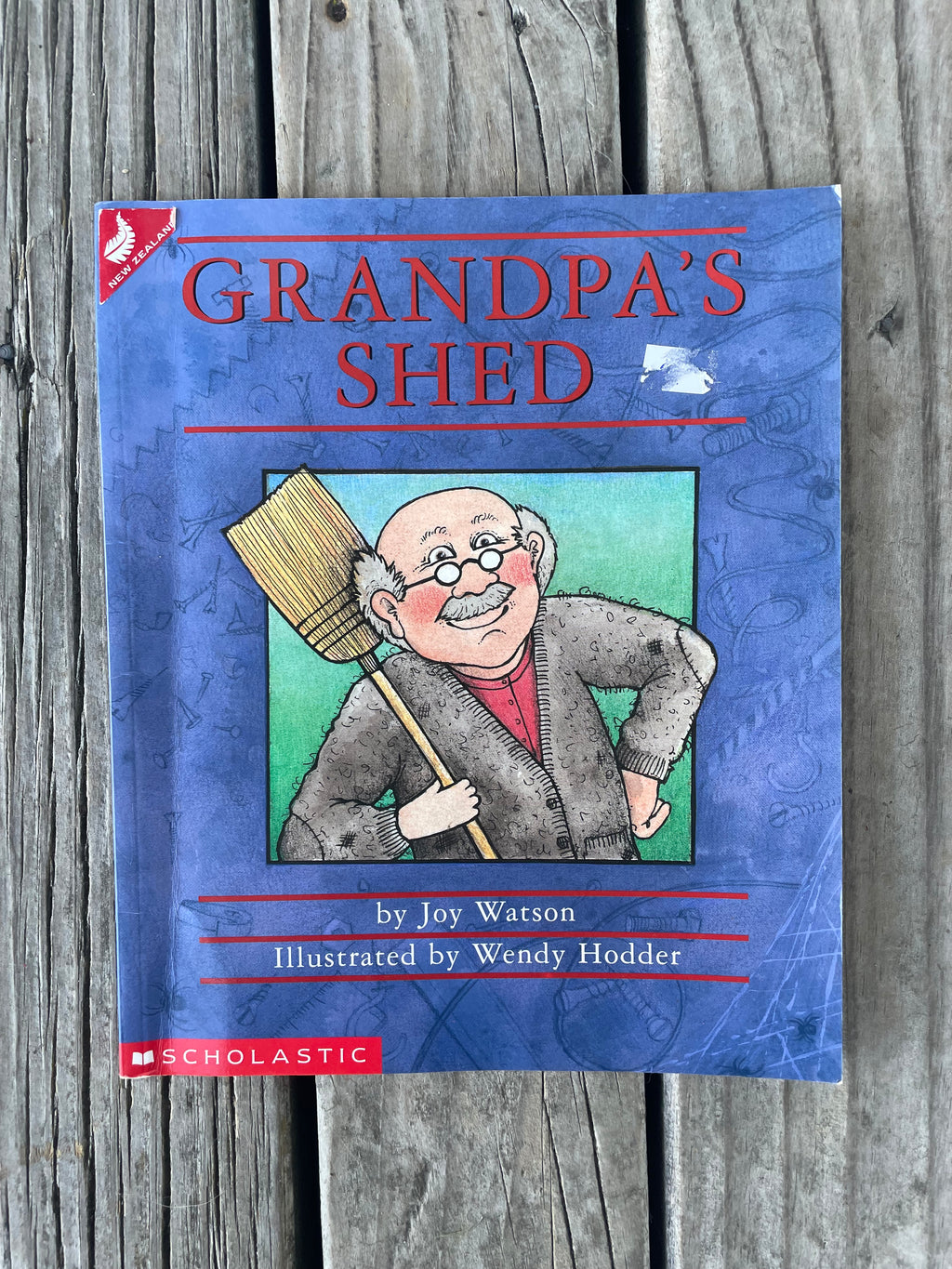 Grandpa's Shed - Joy Watson