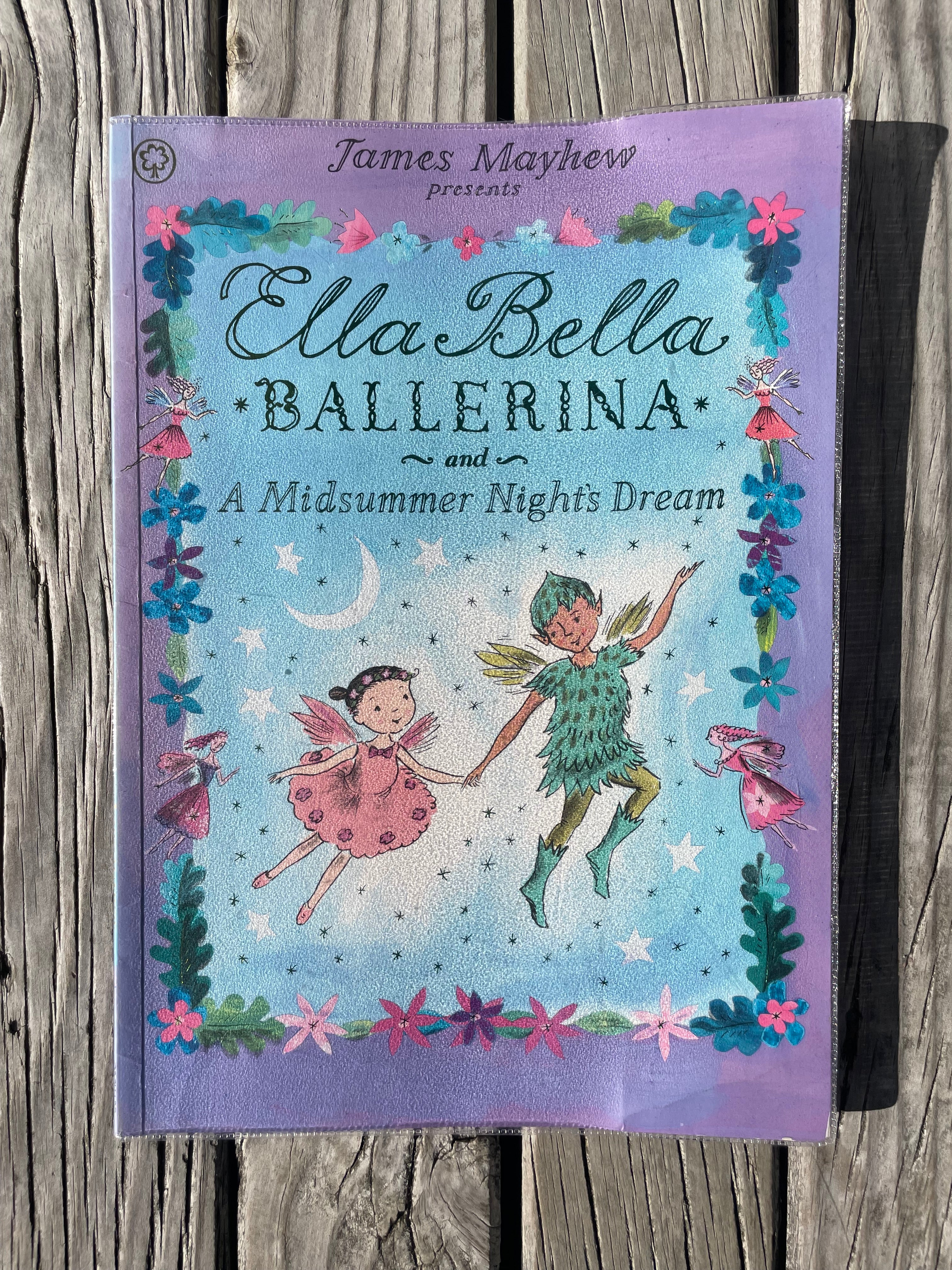 Ella Bella Ballerina - James Mayhew