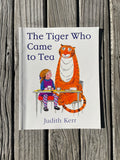 The Tiger Who Came to Tea - Judith Kerr