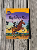 The Highway Rat - Julia Donaldson